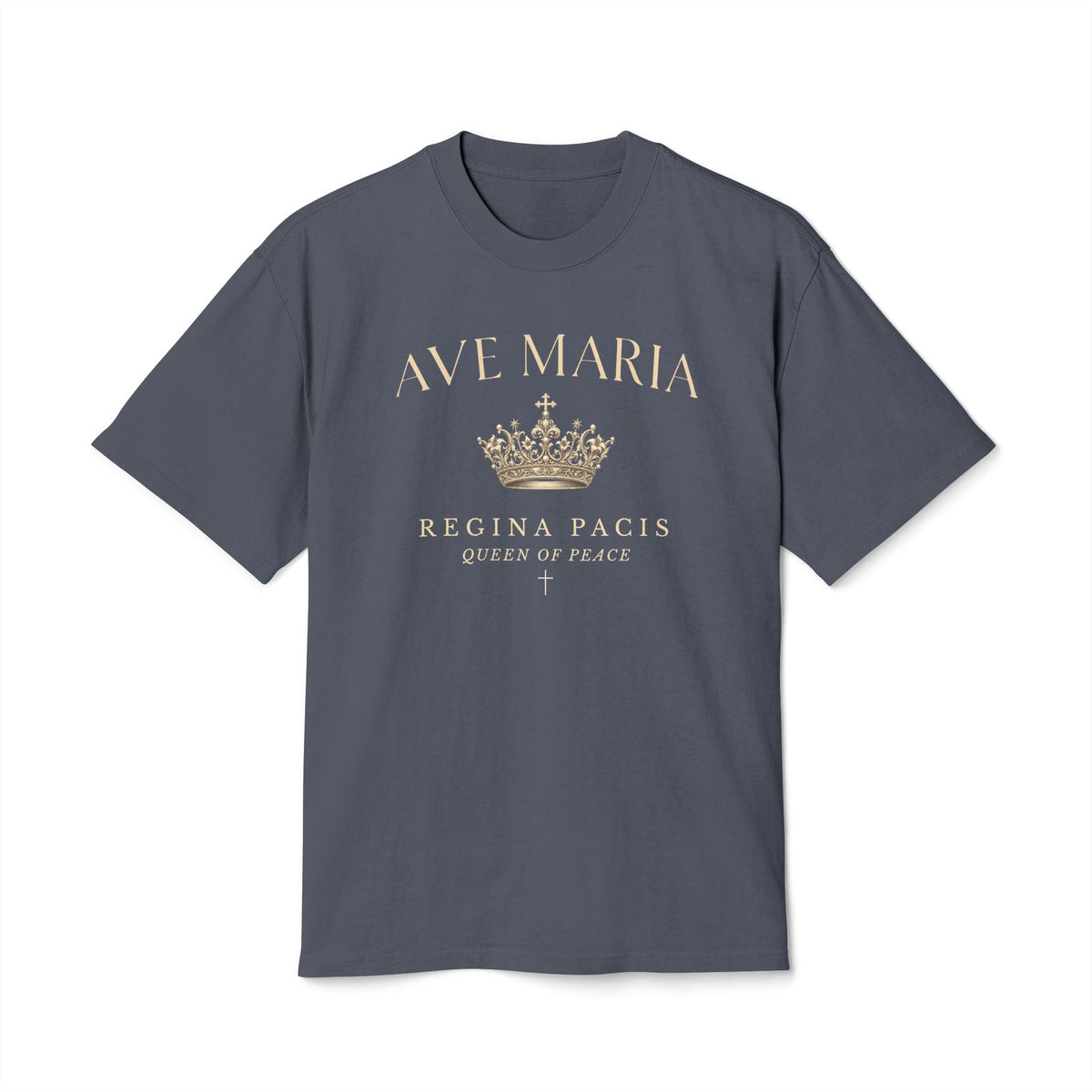 AVE MARIA · Regina Pacis — Queen of Peace Tee