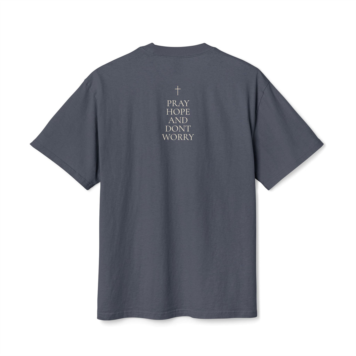 Padre Pio · Pray, Hope & Don’t Worry Statement Back Tee