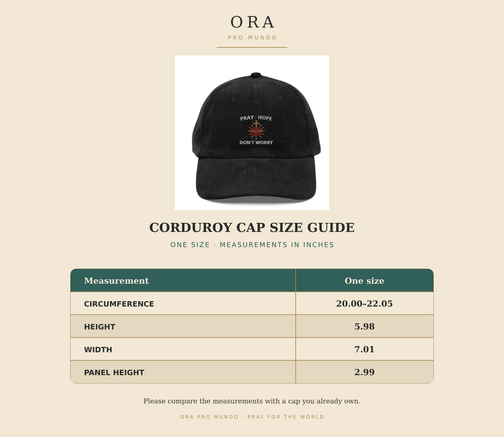 Pray, Hope & Don’t Worry — Padre Pio Embroidered Corduroy Cap