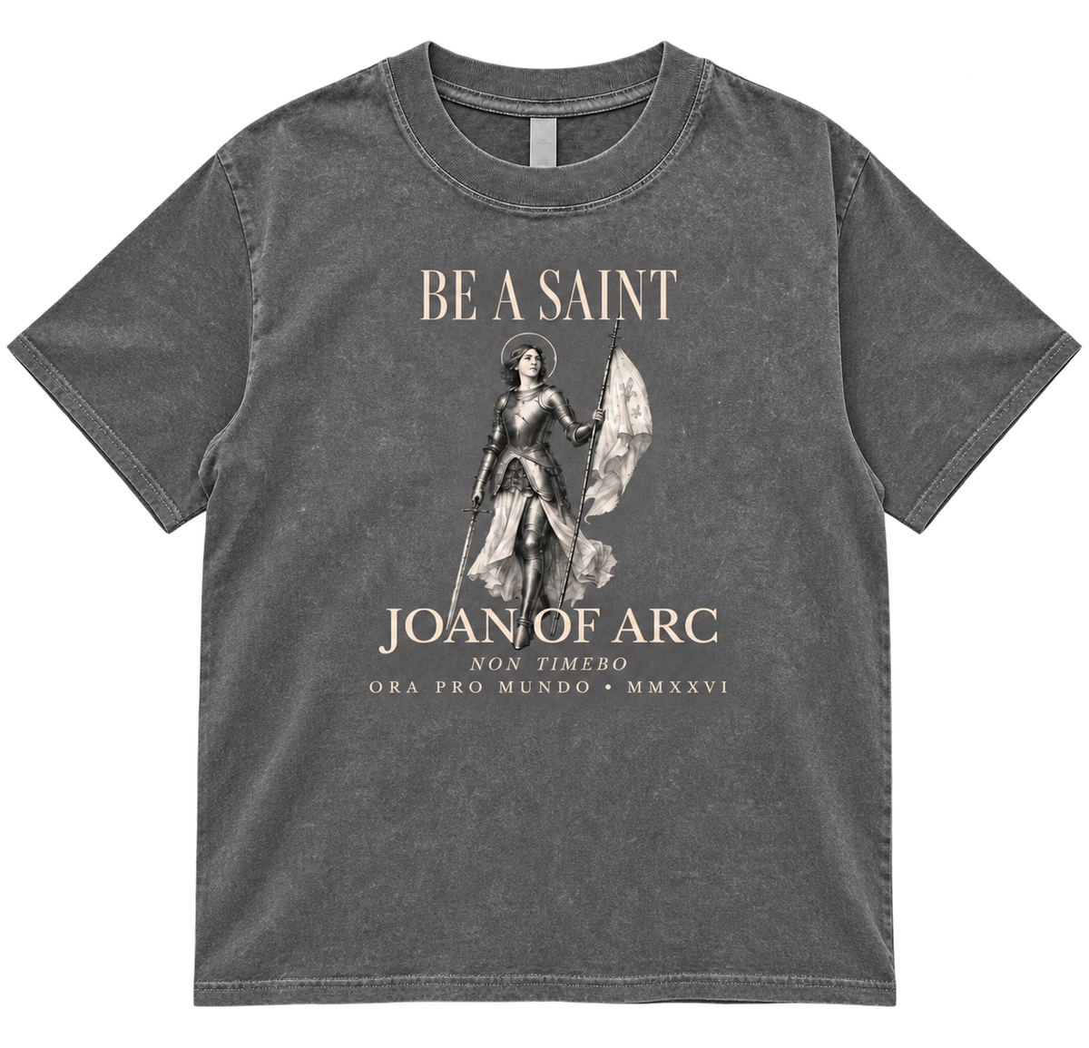 Be A Saint — St. Joan of Arc Stone Wash Tee
