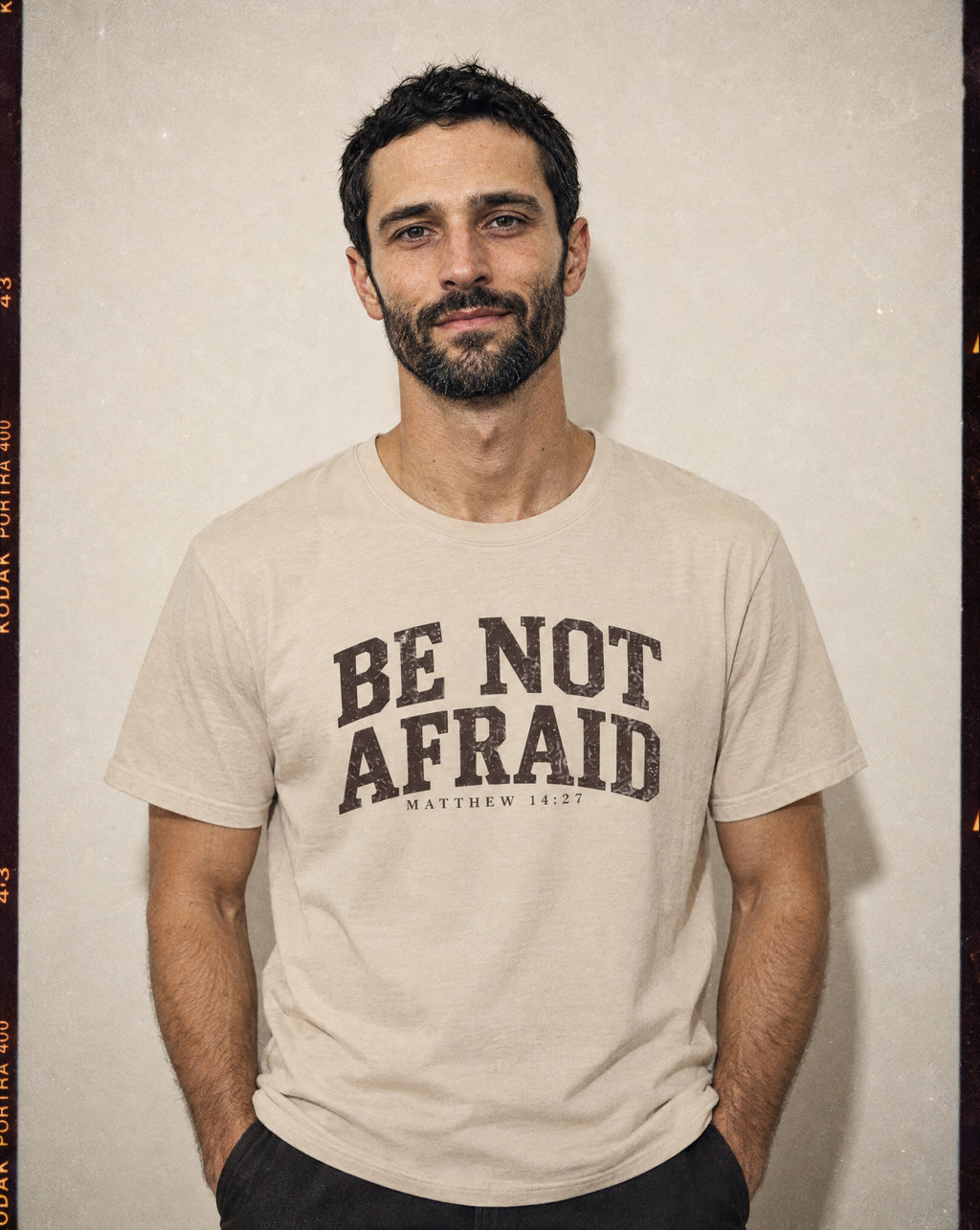 Be Not Afraid T-Shirt | Inspirational Scripture Tee