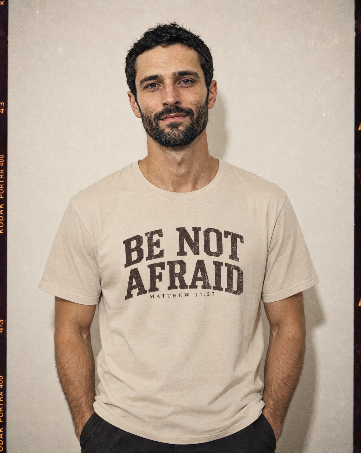 Be Not Afraid T-Shirt | Inspirational Scripture Tee