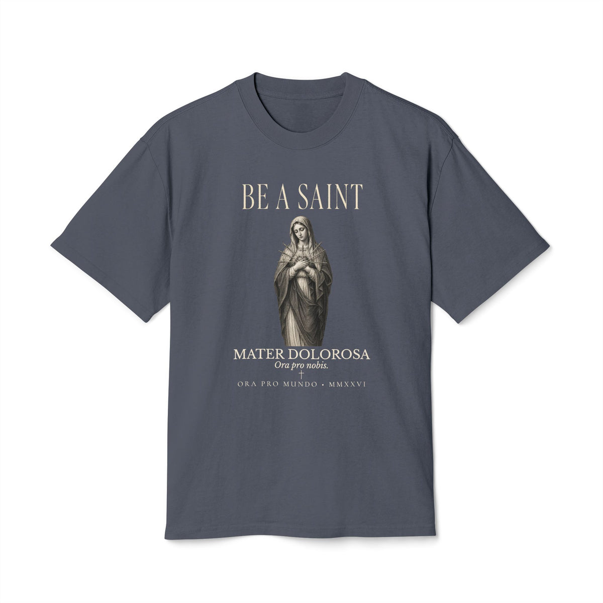 Our Lady of Sorrows Tee | BE A SAINT Heavyweight tee